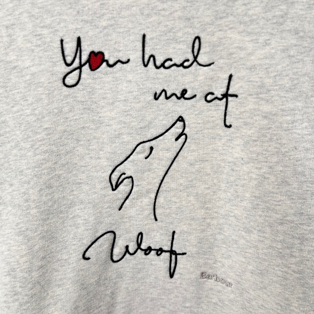 Barbour‎ Westbury Overlayer Women 8 Gray You Had Me At Woof Dog Crew Sweatshirt - Picture 2 of 9